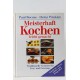 Meisterhaft Kochen leicht gemacht